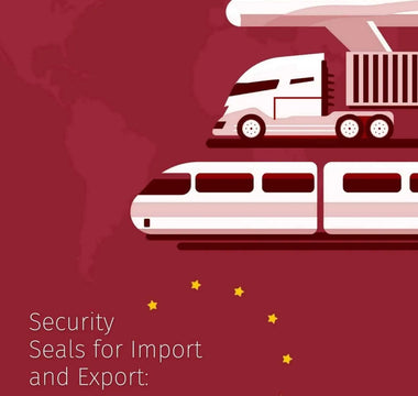 Brexit Catalogue: Security Seals for Import and Export